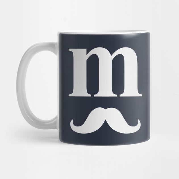 funny Letter M Lower Case m Alphabet with mustache  T-shirt T-Shirt T-Shirt by NaniMc